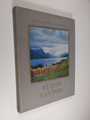 Trond (valokuvat) Hedström : Ruijan rantoja