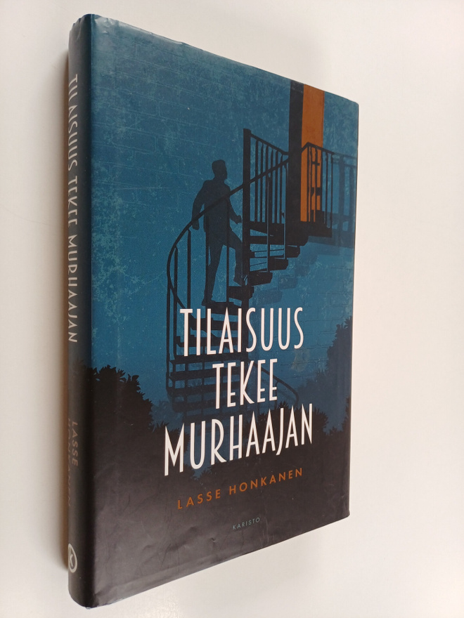Lasse Honkanen : Tilaisuus tekee murhaajan