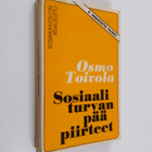 Osmo Toivola : Sosiaaliturvan pääpiirteet - pikkukuva 1
