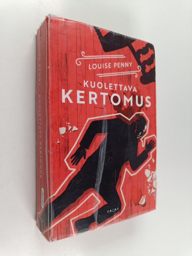 Louise Penny : Kuolettava kertomus