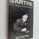 Esa Saarinen : Sartre : pelon, inhon ja valinnan filosofia - pikkukuva 1