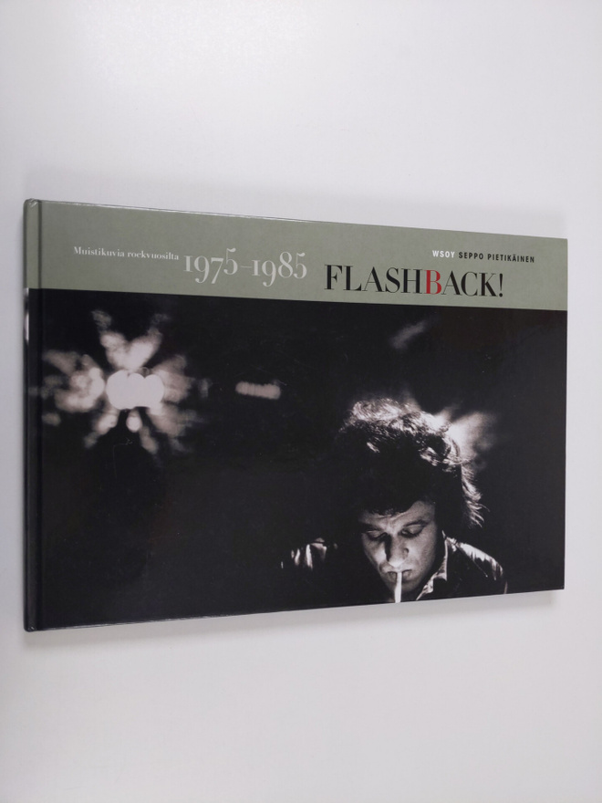 Seppo Pietikäinen : Flashback! : muistikuvia rockvuosilta...