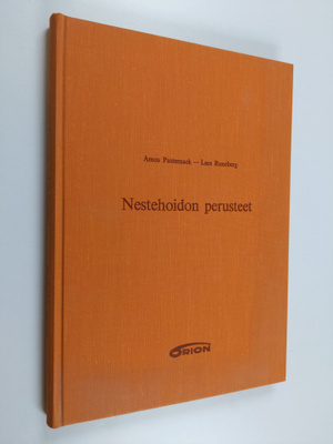 Amos Pasternack : Nestehoidon perusteet