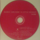 Magnus Carlsson • A Little Respect PROMO CD Maxi-Single - pikkukuva 3