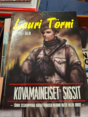 Veli Salin Lauri Törni Kovamaineiset sissit