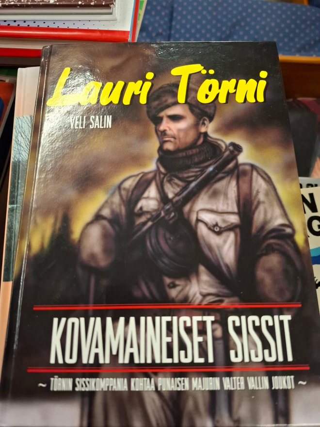 Veli Salin Lauri Törni Kovamaineiset sissit