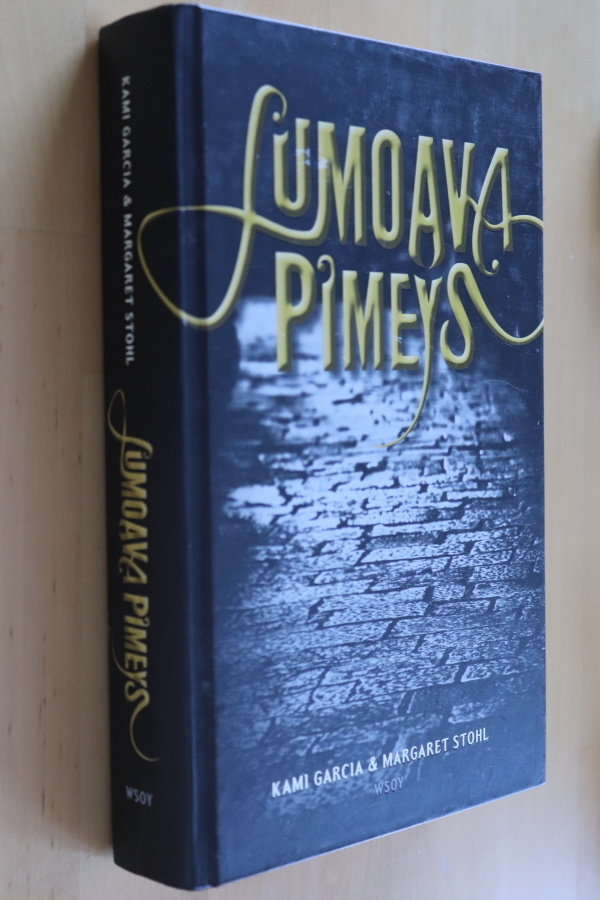 Garcia & Stohl : Lumoava pimeys ( 1.p. 2014 )