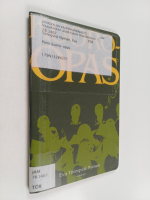 Eva Törnquist Nyman : Kuoro-opas