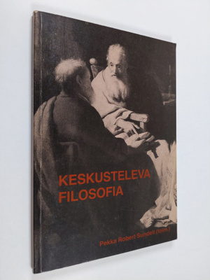 Pekka Robert Sundell : Keskusteleva filosofia