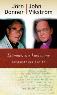 Jörn Donner - Elämme, siis kuolemme