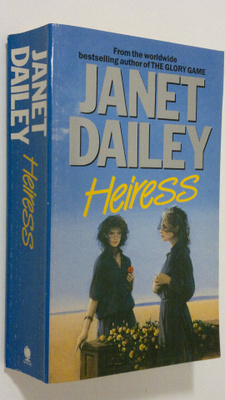 Janet Dailey : Heiress