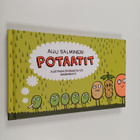 Aiju Salminen : Potaatit (signeerattu, tekijän omiste) - pikkukuva 1