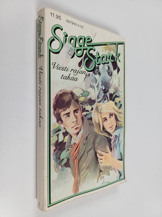Sigge Stark : Viesti rajan takaa