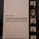 Taisto Toivonen "Suomalainen puupiirtäjä" - pikkukuva 1