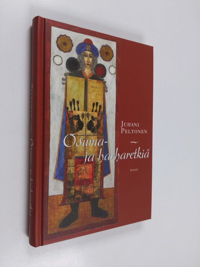 Juhani Peltonen : Osuma- ja harharetkiä