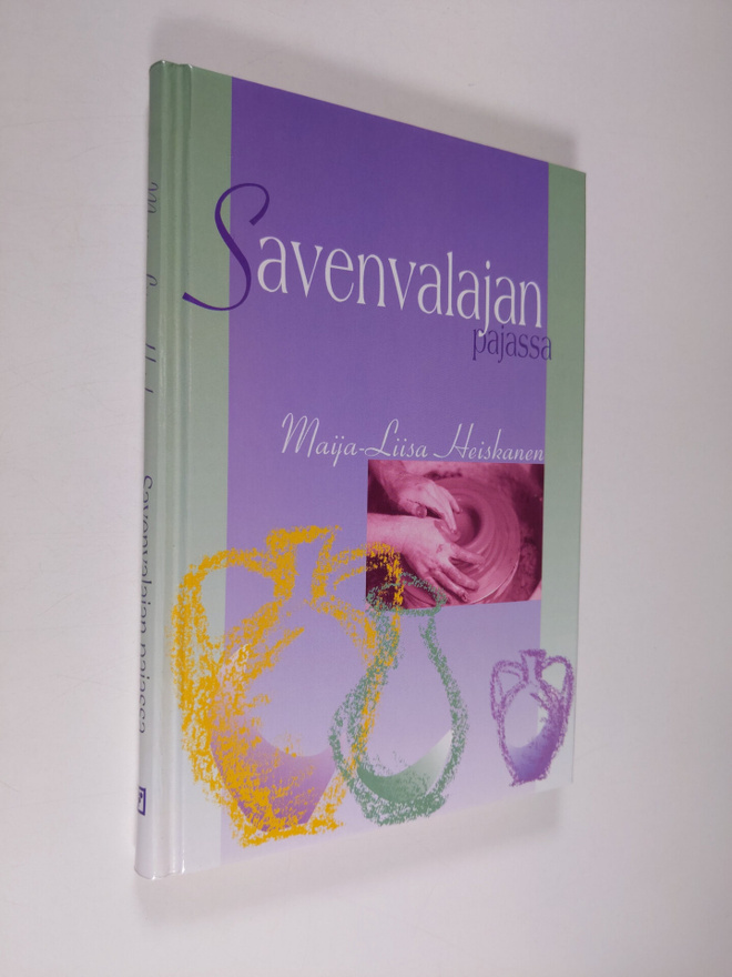 Maija-Liisa Heiskanen : Savenvalajan pajassa