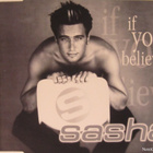 Sasha • If You Believe CD Maxi-Single - pikkukuva 1