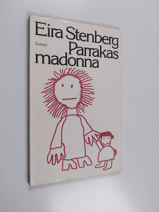 Eira Stenberg : Parrakas madonna : runoja - Viikon kahdek...