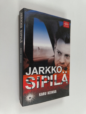 Jarkko Sipilä : Karu keikka