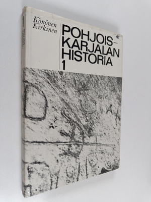 Pohjois-Karjalan historia 1 : Keskiajasta Stolbovan rauhaan