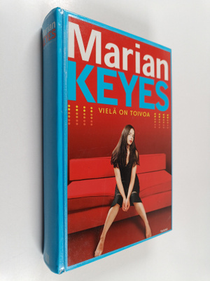 Marian Keyes : Vielä on toivoa