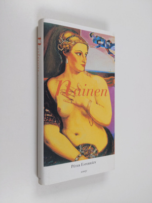 Peter Esterhazy : Nainen
