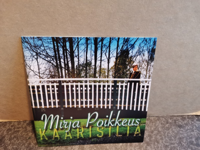 Mirja Poikkeus:Kaarisilta CD