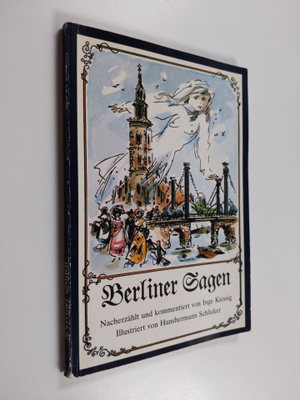 Inge Kiessig : Berliner Sagen