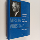 Keijo K. Kulha : Mies ja vuosisata : pääkonsuli Aarne Kos... - pikkukuva 1