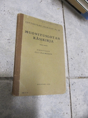 MUONITUSLOTAN KÄSIKIRJA v 1939
