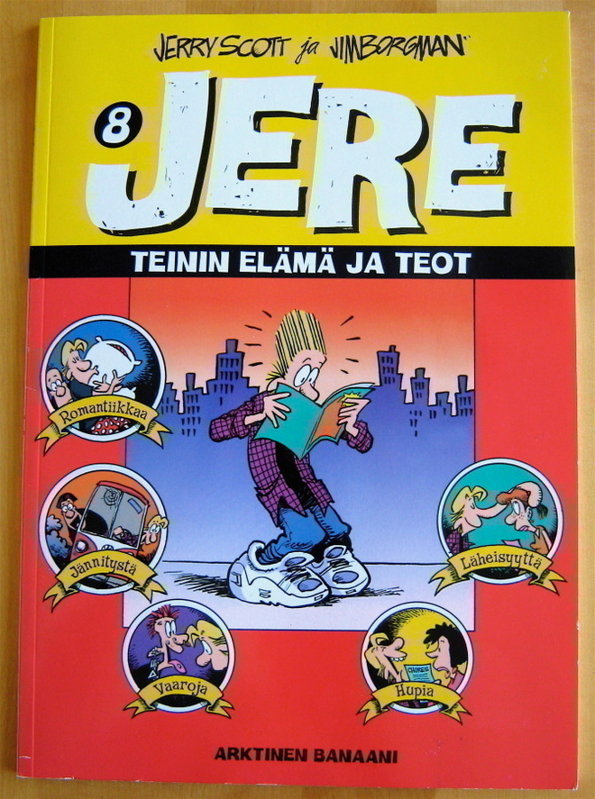 JERE 8 ~ Teinin elämä ja teot