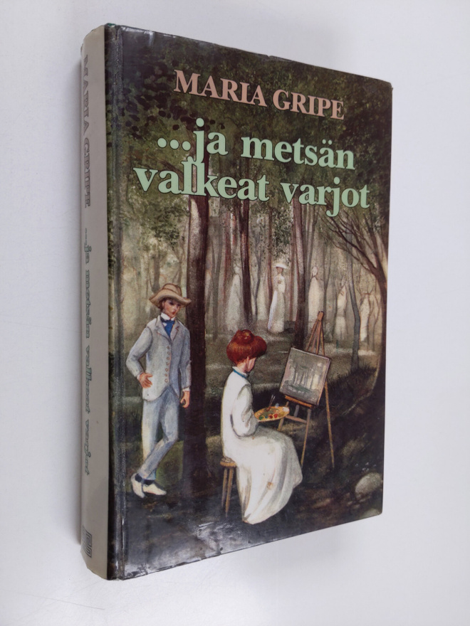 Maria Gripe : ja metsän valkeat varjot