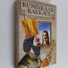 Kyllikki Pitkänen : Kuninkaan rakkaus - pikkukuva 1