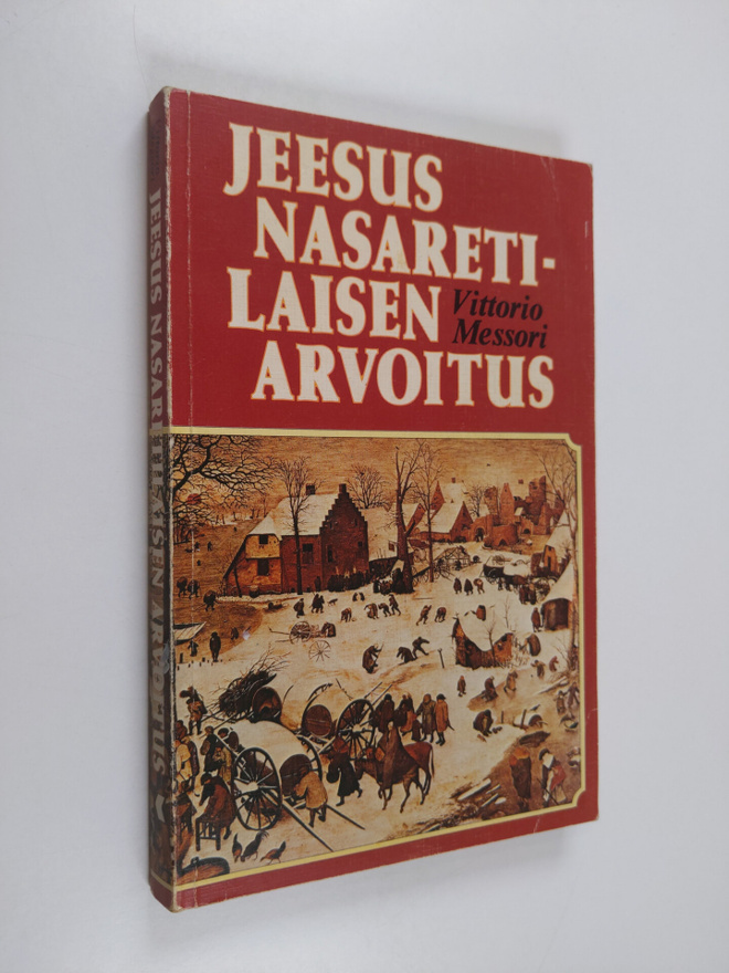 Vittorio Messori : Jeesus Nasaretilaisen arvoitus