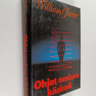 William Glasser : Ohjat omissa käsissä - pikkukuva 1