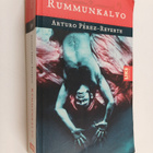 Arturo Perez-Reverte : Rummunkalvo - pikkukuva 1