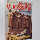 Kuohuva vuosisata - 1900 luvun historia 8/1975 - pikkukuva 1