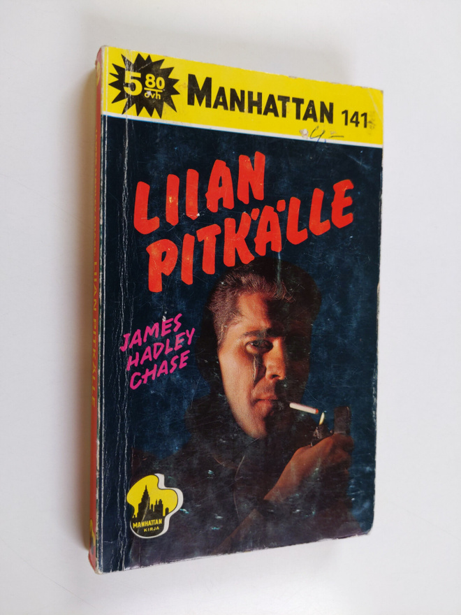 James Hadley Chase : Liian pitkälle
