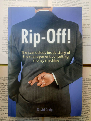 David Craig - Rip-Off! The Scandalous Inside Story of...