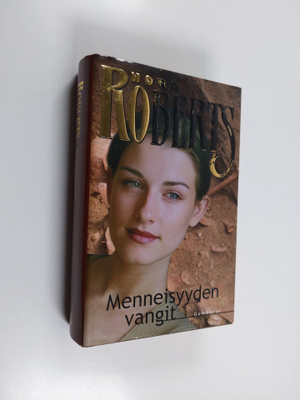 Nora Roberts : Menneisyyden vangit