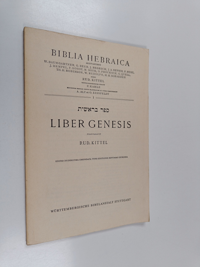 Rud. Kittel : Biblia Hebraica 1 : Liber Genesis