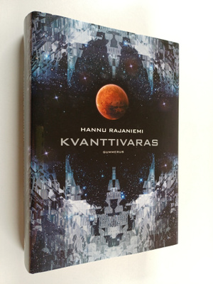 Hannu Rajaniemi : Kvanttivaras