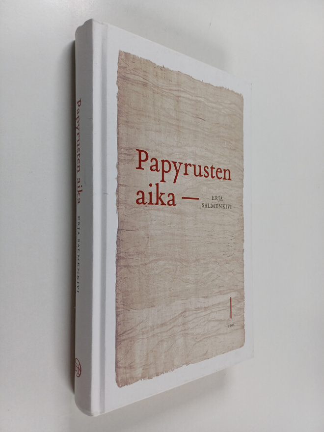 Erja Salmenkivi : Papyrusten aika