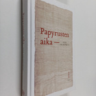 Erja Salmenkivi : Papyrusten aika - pikkukuva 1