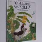 Atsuko Morozumi : Yksi, kaksi, gorilla : Gorillan laskukirja - pikkukuva 1