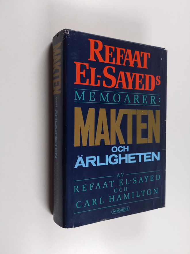 Carl Hamilton ym. : Refaat El-Sayeds memoarer : makten oc...