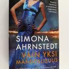 Simona Ahrnstedt : Vain yksi mahdollisuus - pikkukuva 1