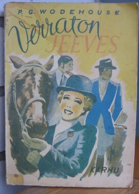 P. G. Wodehouse: Verraton Jeeves, Karhu 1948. 271 s.