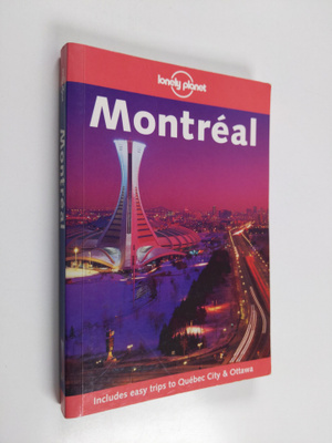 Jeremy Gray : Montreal : Includes easy trips to Quebec Ci...