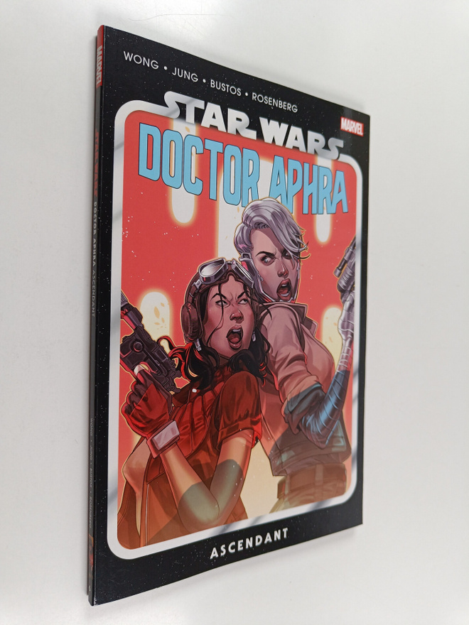 Alyssa Wong : Star Wars: Doctor Aphra Vol. 6 - Ascendant